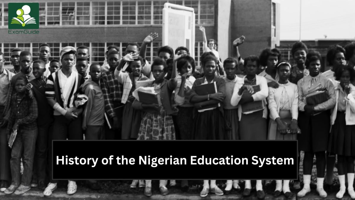 History of the Nigerian Education System