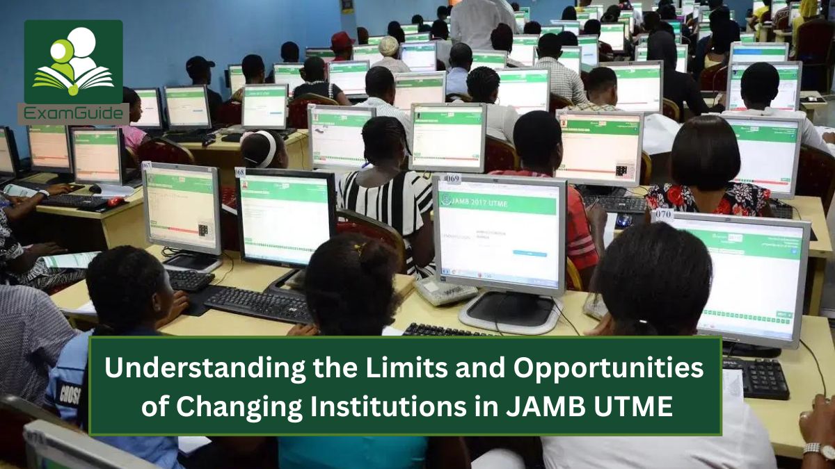 Understanding the Limits and Opportunities of Changing Institutions in JAMB UTME