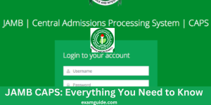 JAMB CAPS 2024: Everything You Need to Know