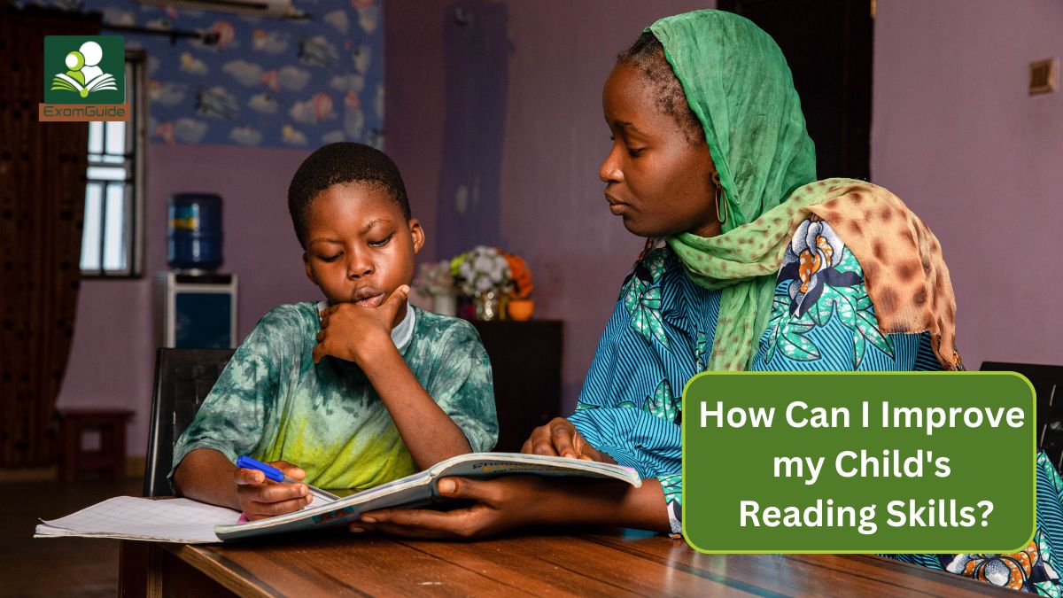 How Can I Improve my Child's Reading Skills?