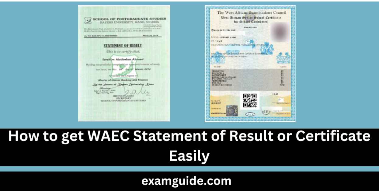 How to get WAEC Statement of Result or Certificate Easily