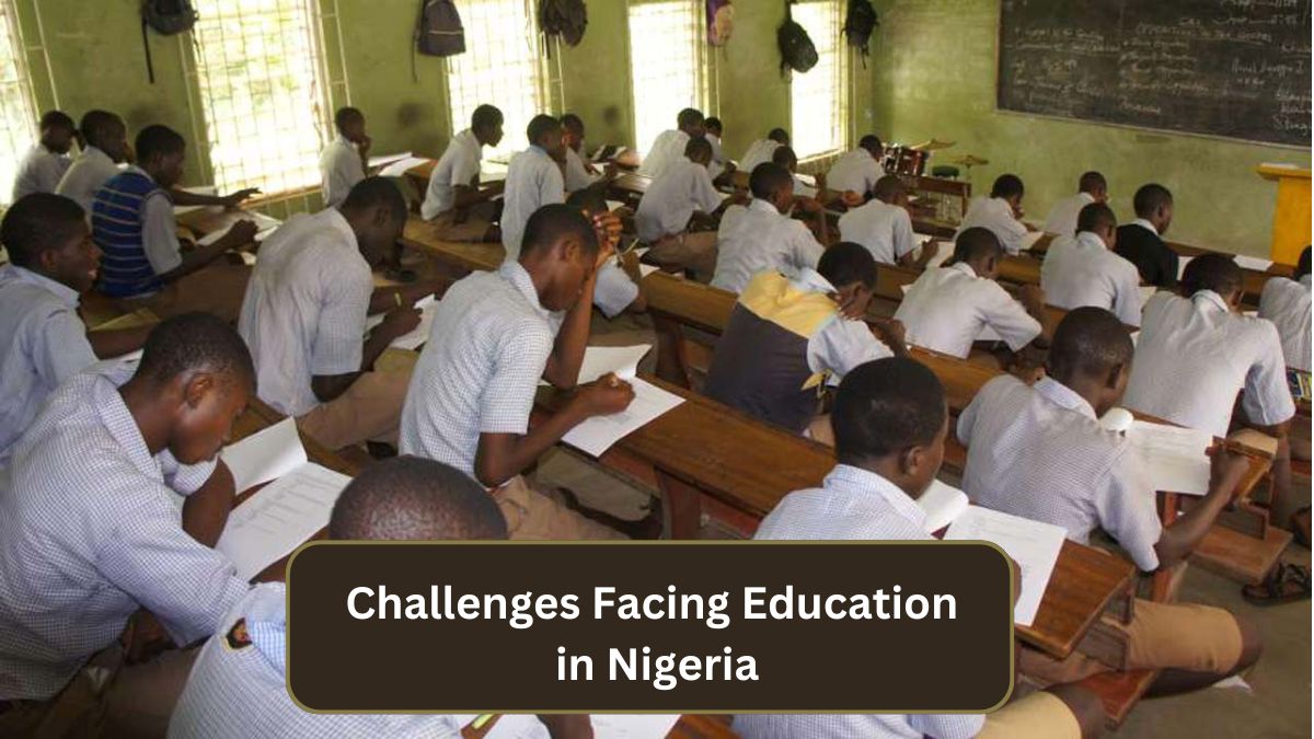 Challenges Facing Education in Nigeria