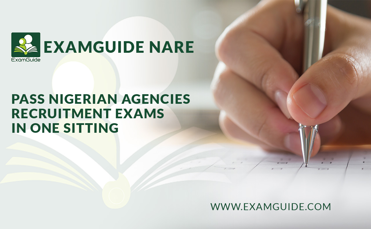 PASS NIGERIAN AGENCIES JOB RECRUITMENT EXAMS WITH EXAMGUIDE