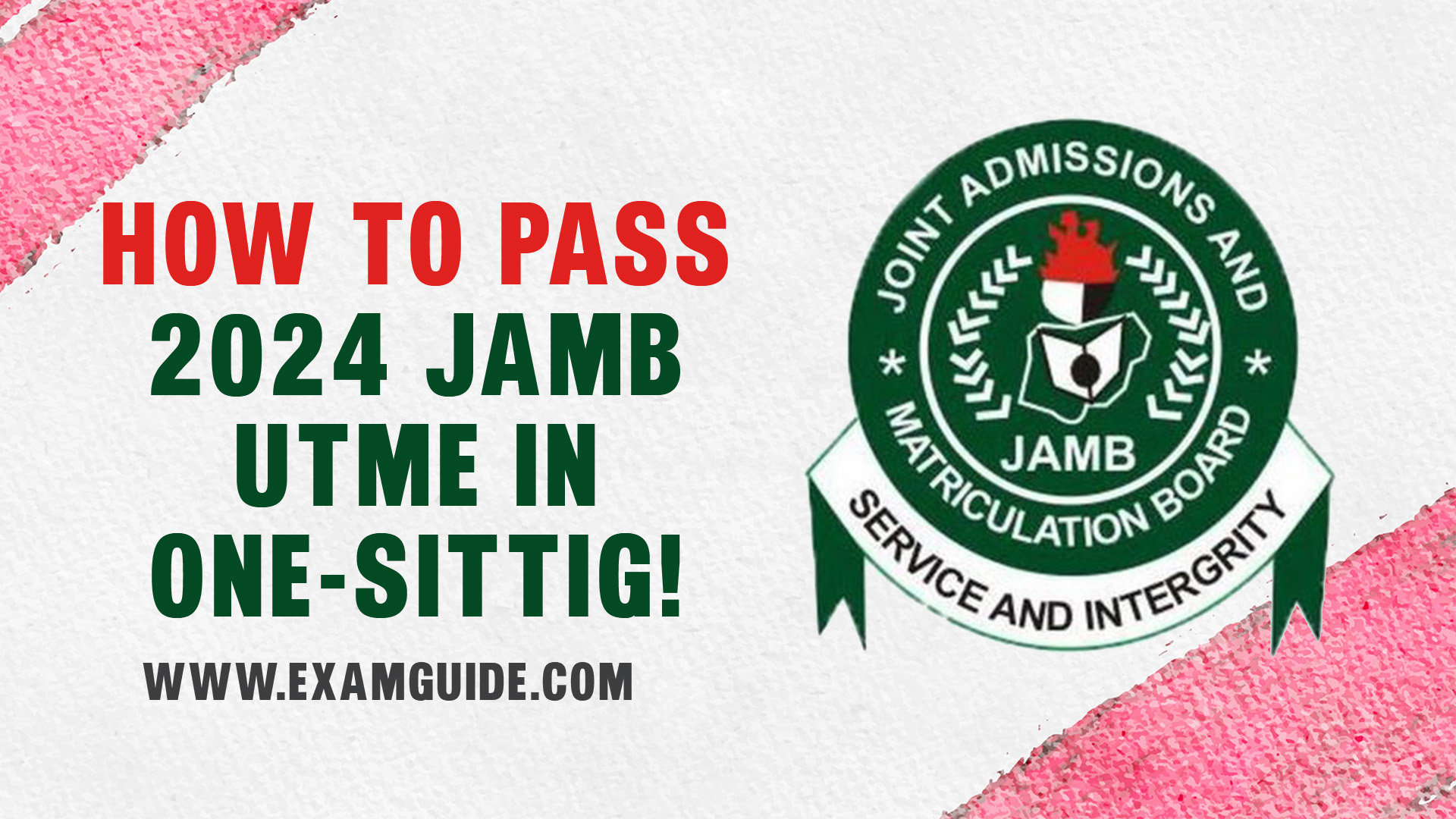 15 Tips on How to Pass JAMB Without Studying Too Hard