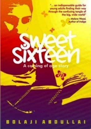 Exam Revision for the Novel "Sweet Sixteen" by Bolaji Abdullai