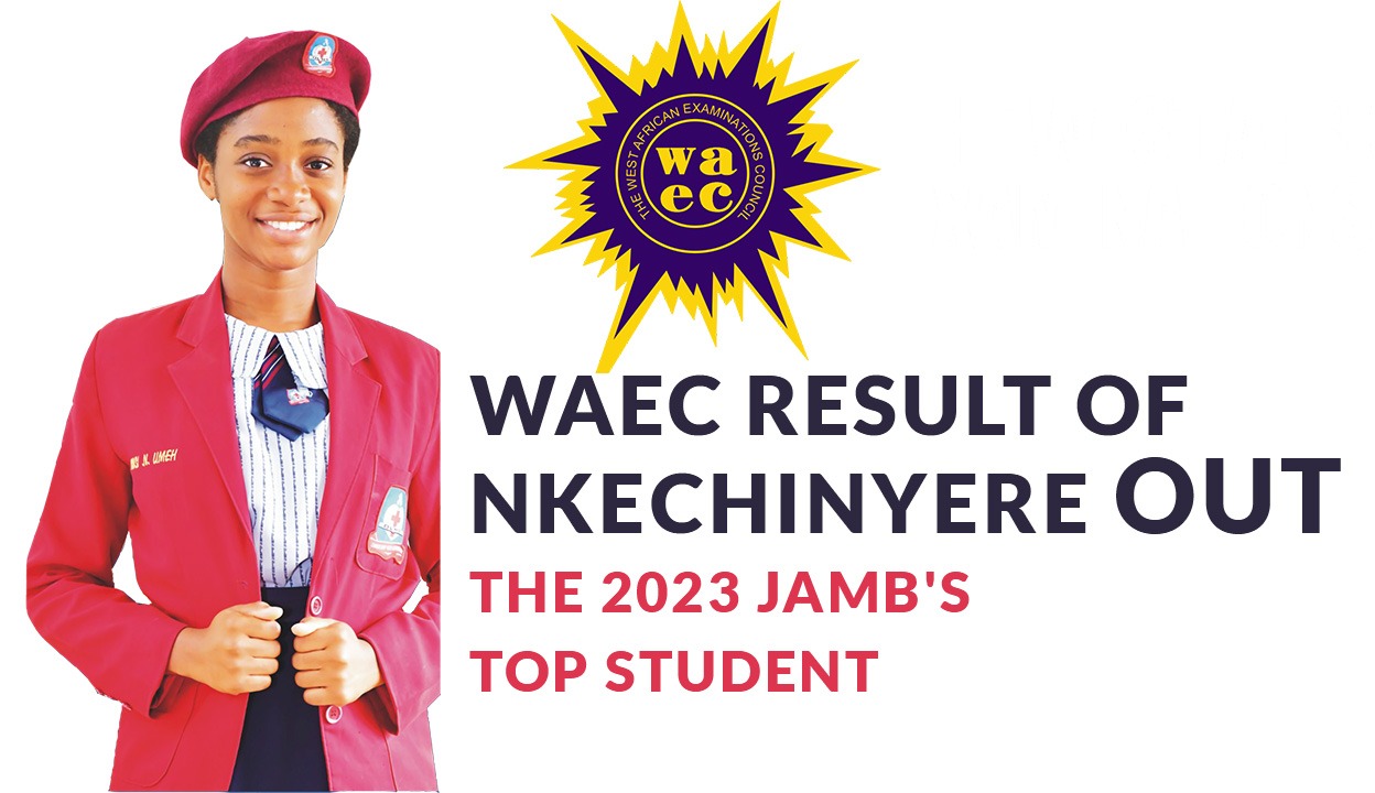 KAMSISOCHUKWU UMEH BEST STUDENT IN 2023 JAMB UTME SCORES 8A1 AND 1B2 IN WASSCE