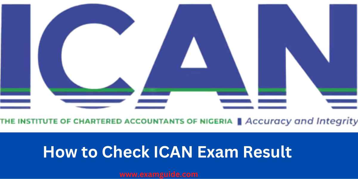 How to Check ICAN Exam Result in 2024 | Check Professional Exam Result