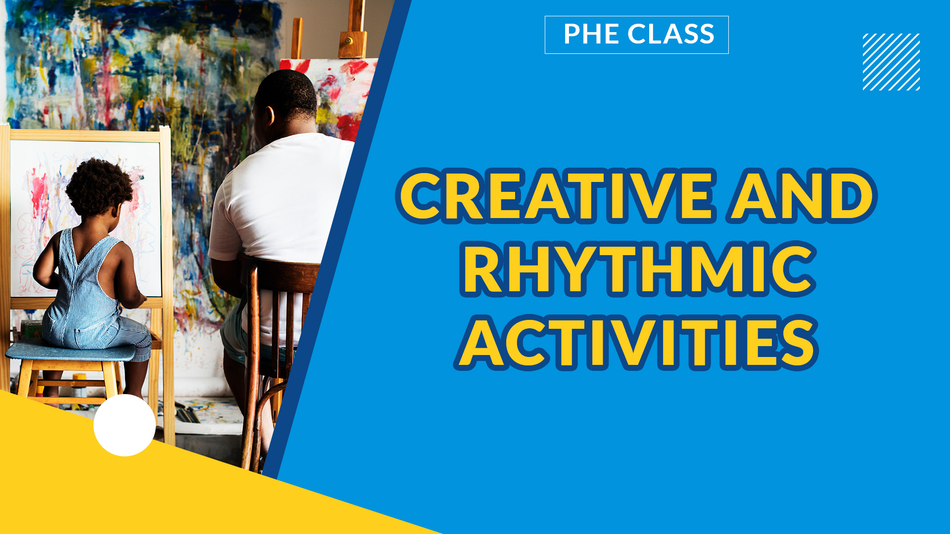 CREATIVE AND RHYTHMIC ACTIVITIES