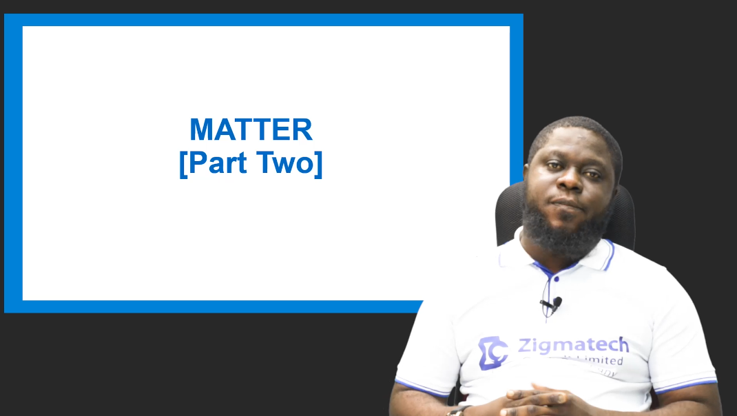 MATTER PART 2
