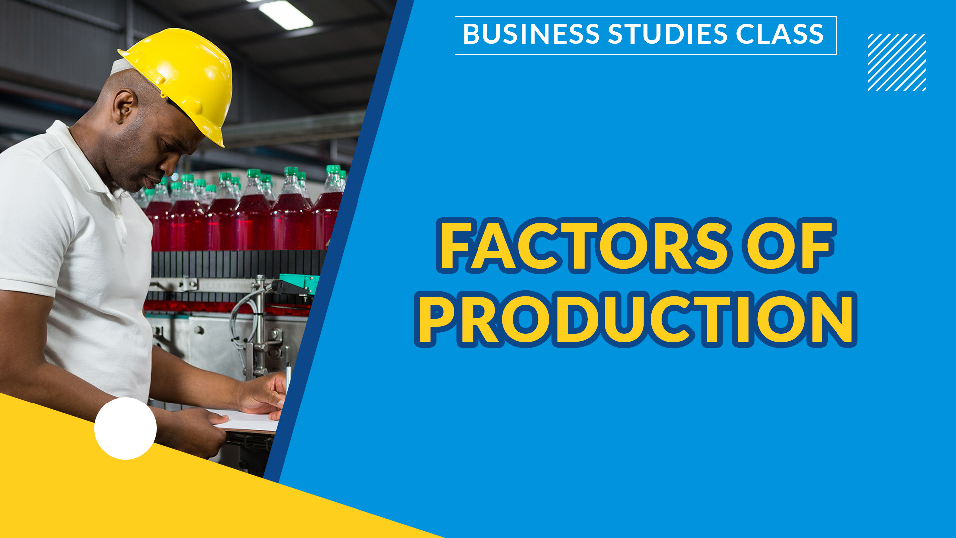 FACTORS OF PRODUCTION