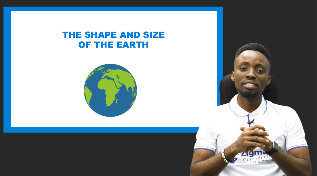 THE SHAPE AND SIZE OF THE EARTH