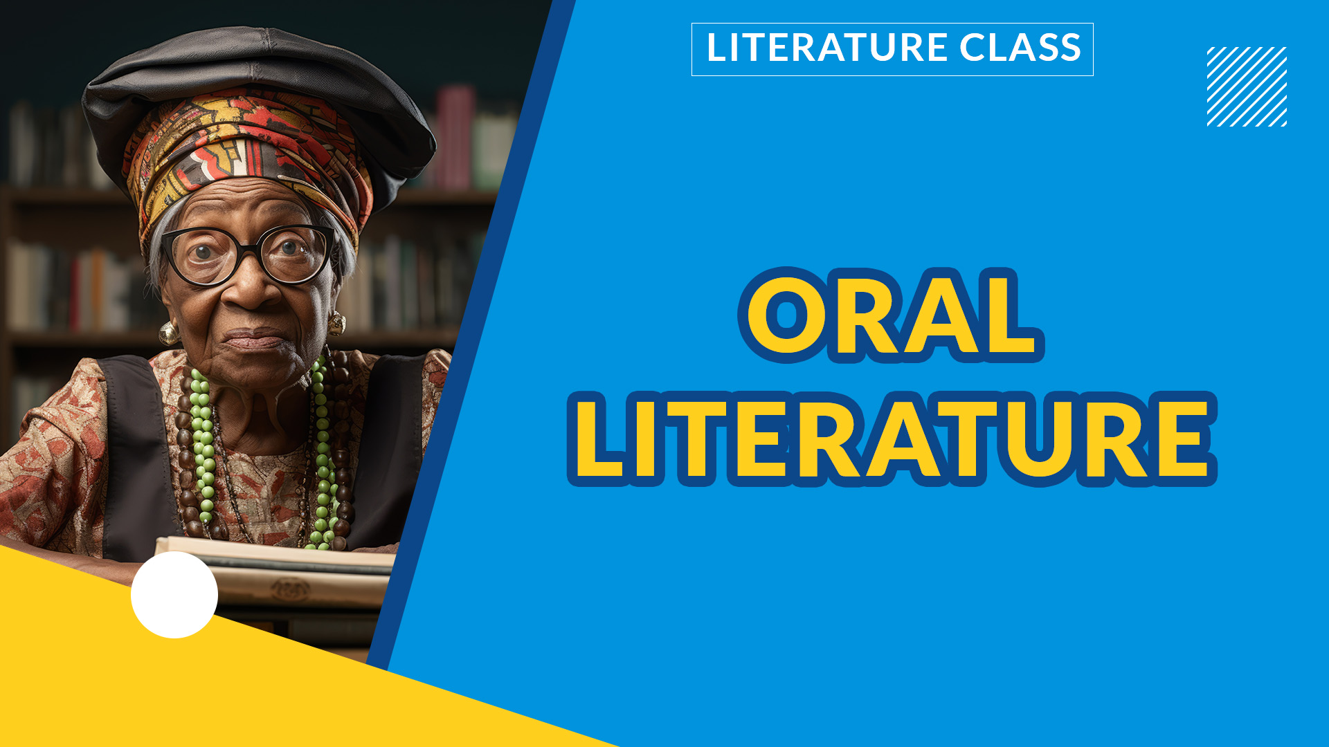 ORAL LITERATURE