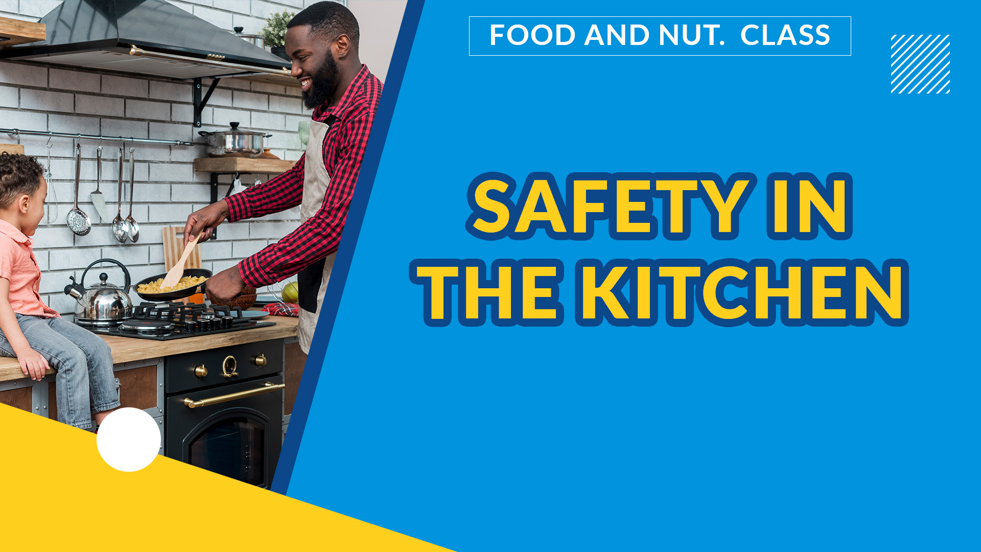 SAFETY IN THE KITCHEN