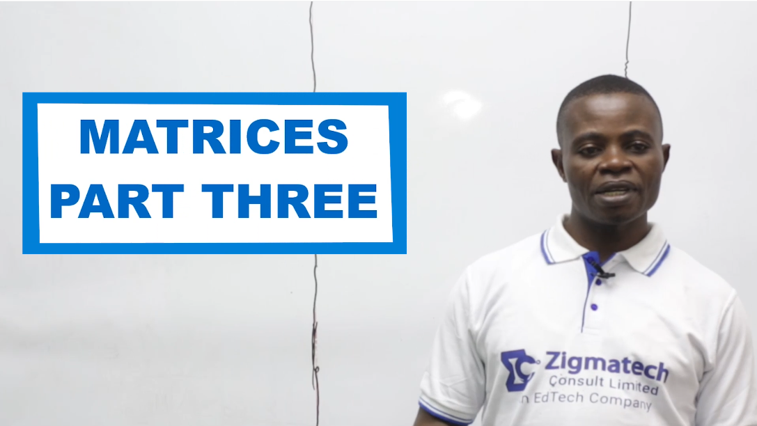 MATRICES PART 3