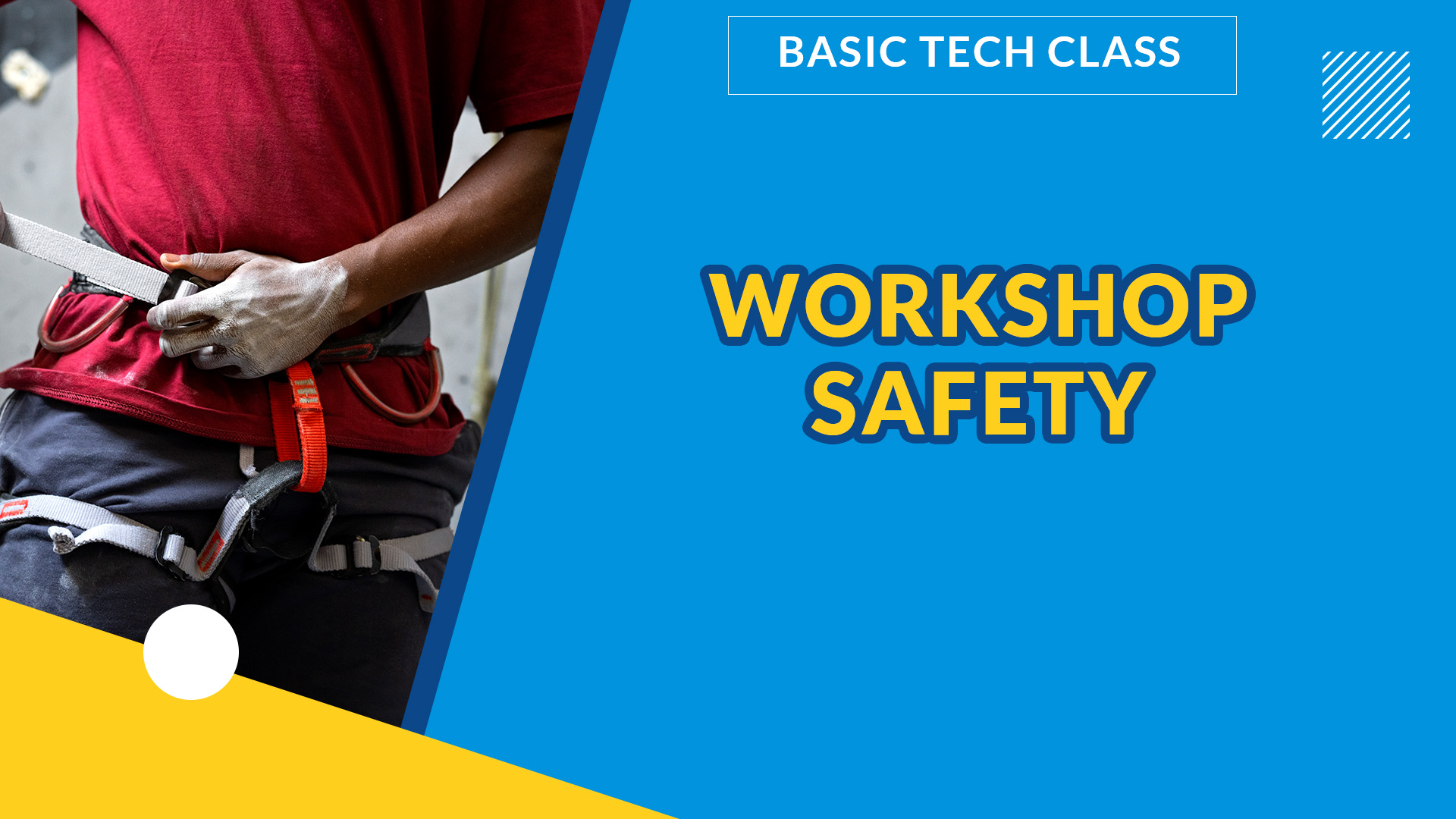 WORKSHOP SAFETY