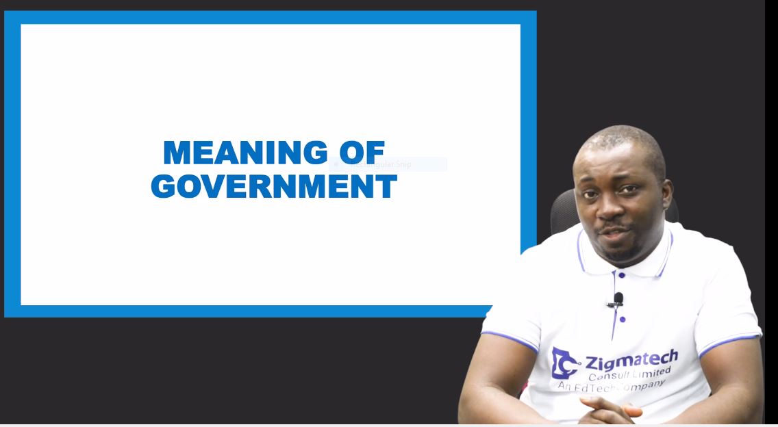 MEANING OF GOVERNMENT